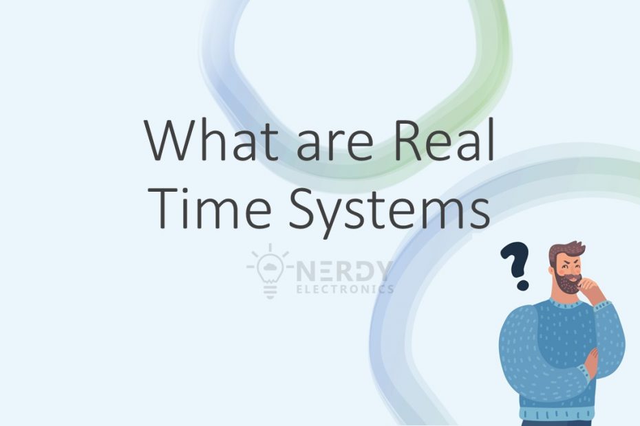 Real time systems